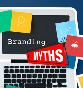 4 Myths in Branding